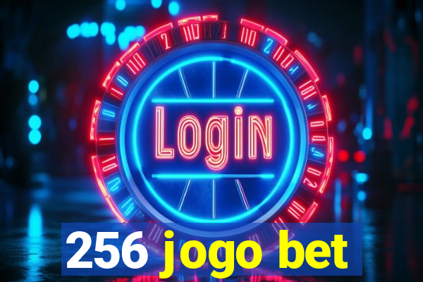 256 jogo bet